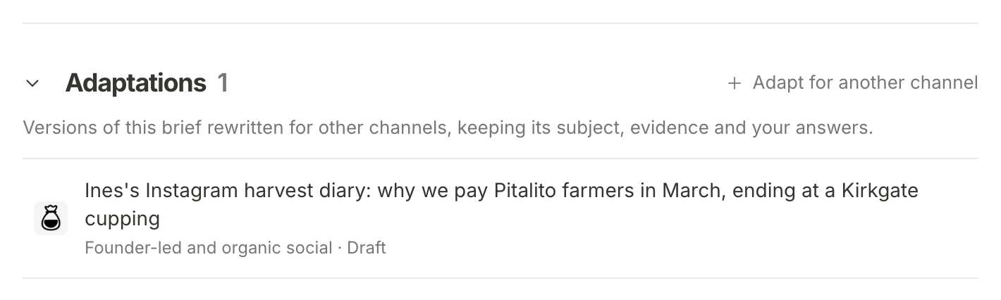 Adaptations in the Huila brief's Details: Adapt for another channel, and the Instagram harvest diary already adapted for Founder-led and organic social