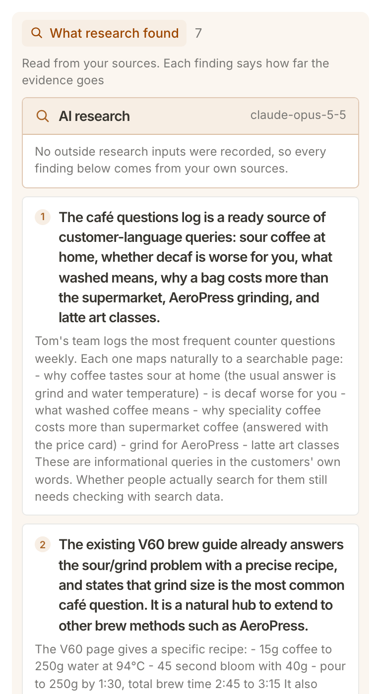 The What research found column: numbered findings read from Northfield's own sources, starting with the café questions log