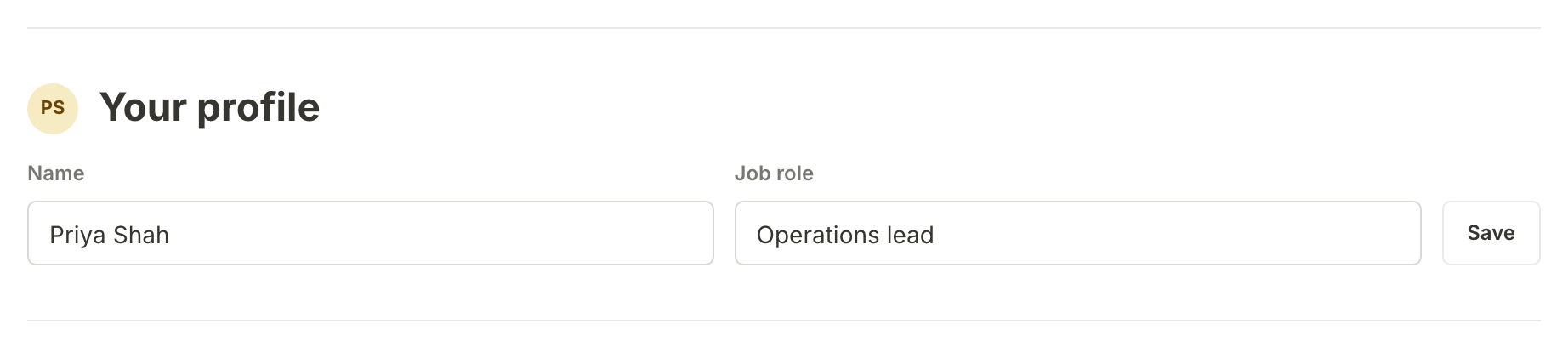 Your profile on the Account page: Priya Shah's name and her job role, Operations lead, with a Save button
