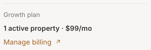 The plan card at the foot of the sidebar: Growth plan, 1 active property at $99 a month, and Manage billing
