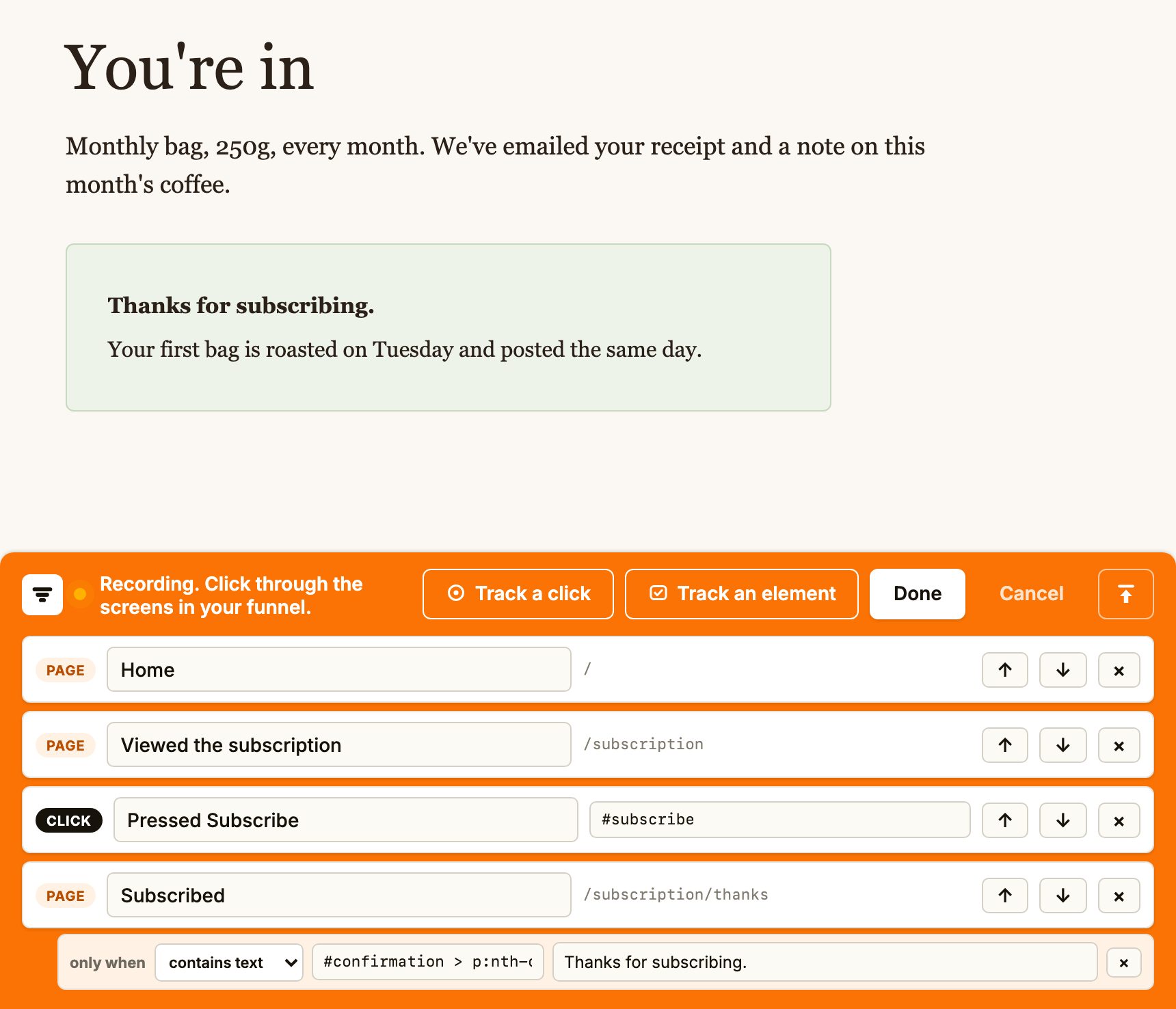 The recorder bar on Northfield's thank-you page: a click step for the Subscribe button, and the Subscribed page with an element check set to contains text, Thanks for subscribing