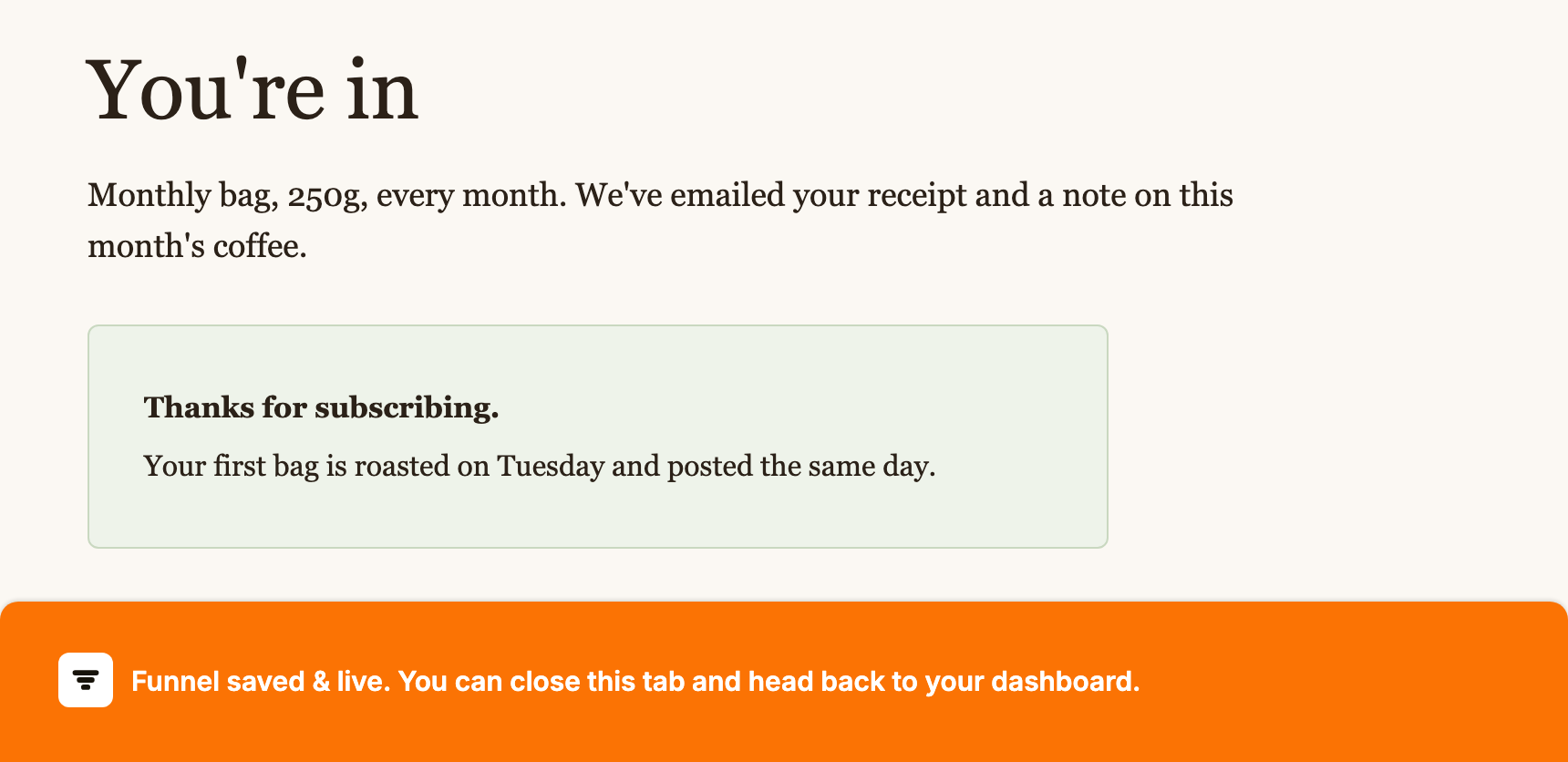 The recorder bar after Done on Northfield's thank-you page: Funnel saved & live. You can close this tab and head back to your dashboard.