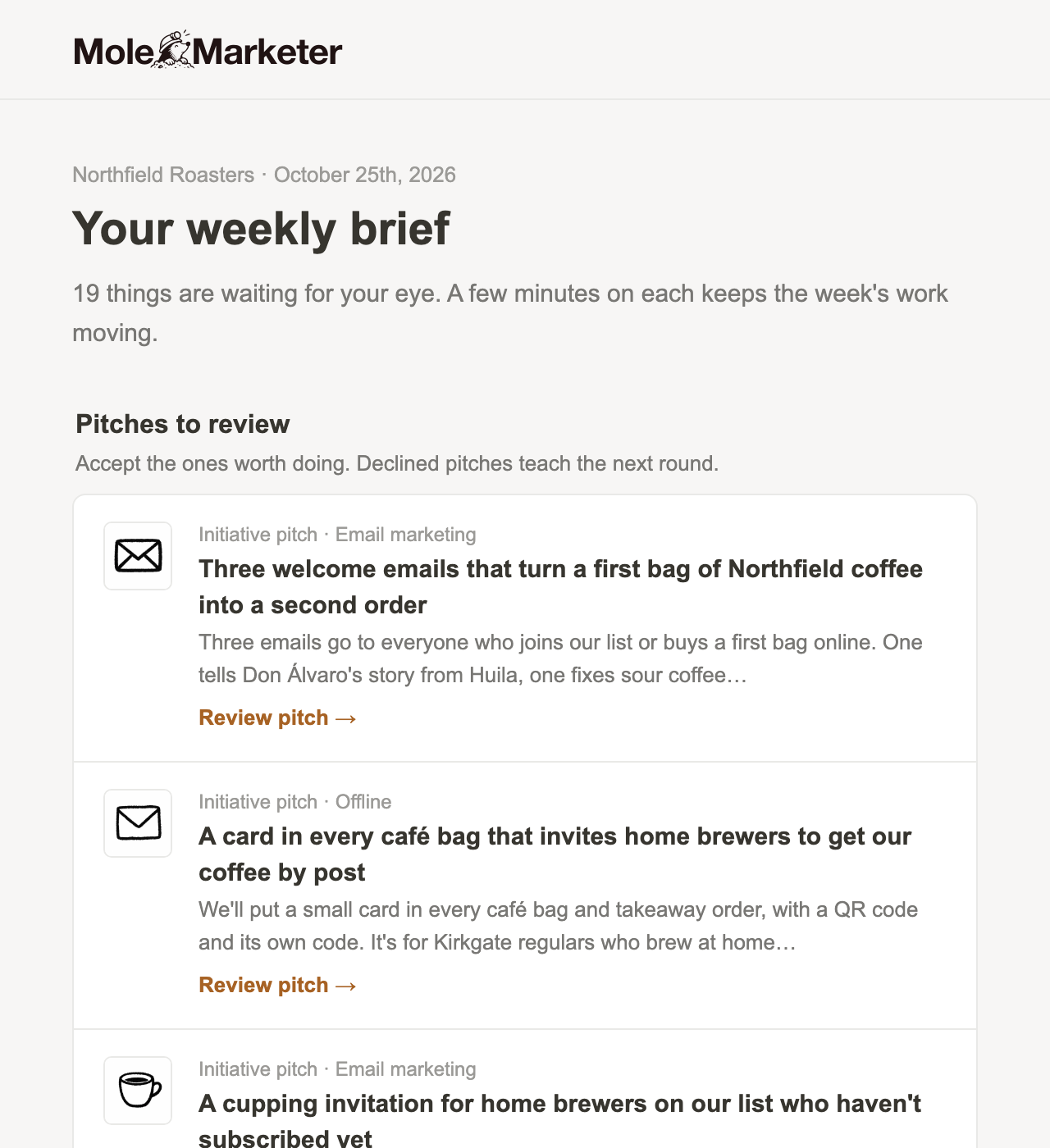 The weekly brief email for Northfield Roasters, with its Pitches to review section listing each project pitch and a Review pitch link