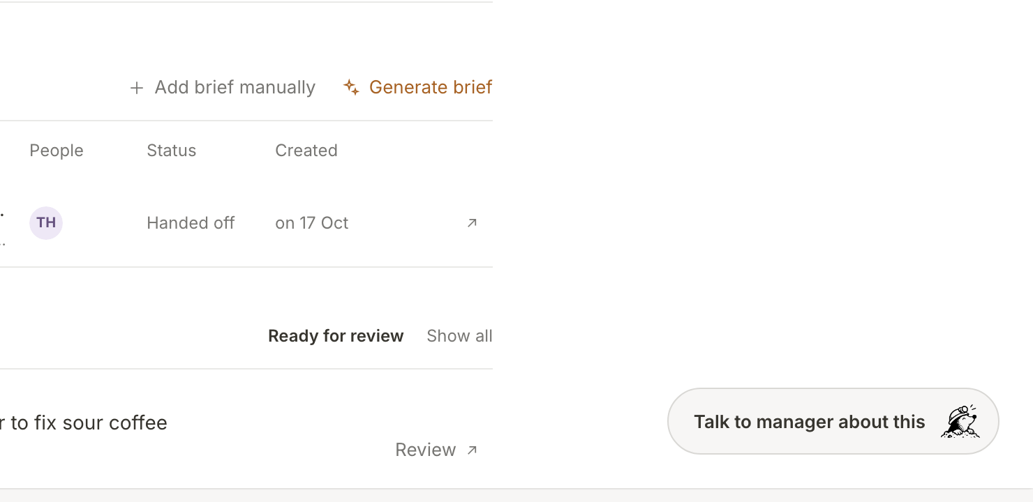 The Talk to manager about this button at the bottom right of the grinder evening initiative's page